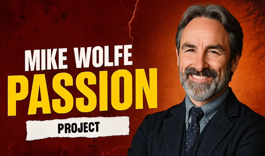 mike wolfe passion project